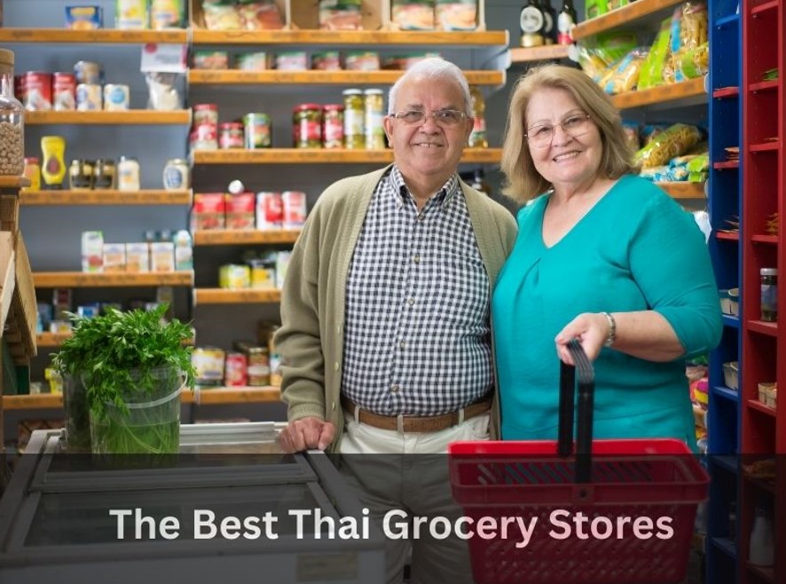The Best Thai Grocery Stores